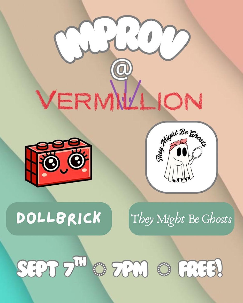 Poster for Improv @ Vermillion (Dollbrick + They Might Be Ghosts)