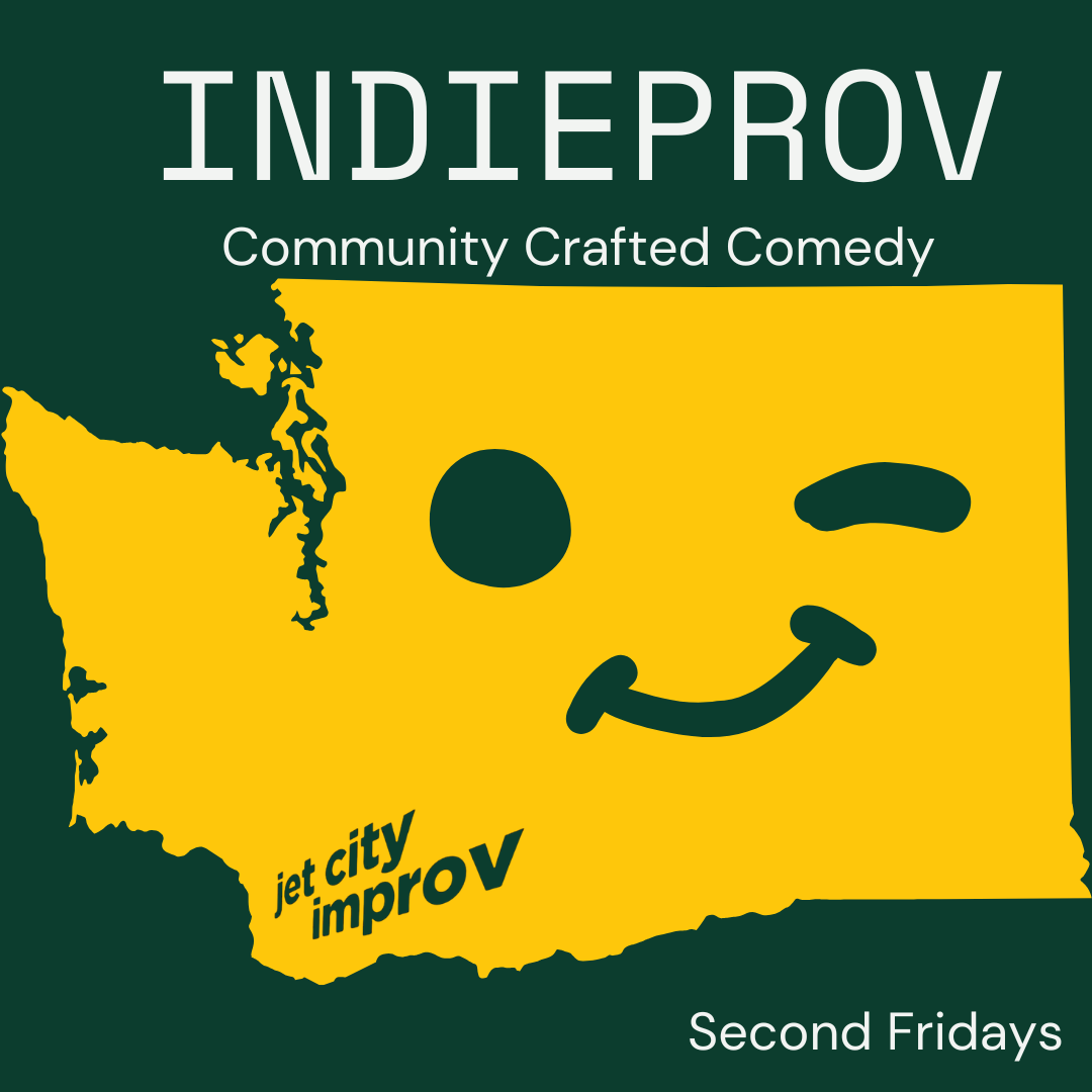 Poster for Indieprov @ Jet City (Drama Room)